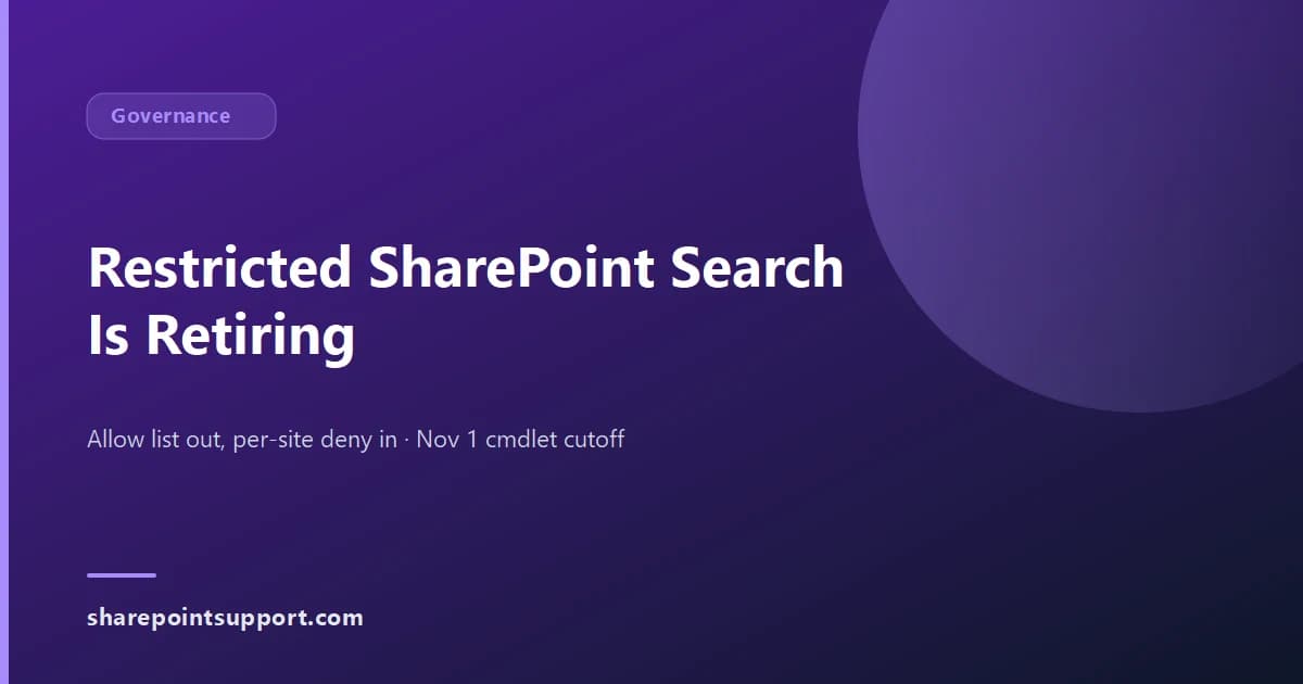 Restricted SharePoint Search Is Retiring, and Its Replacement Is Not a Replacement