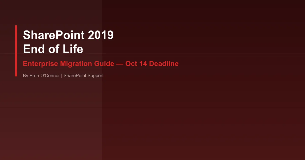 SharePoint 2019 End of Life: The Enterprise Migration Guide You Need Right Now - Migration guide by SharePoint Support