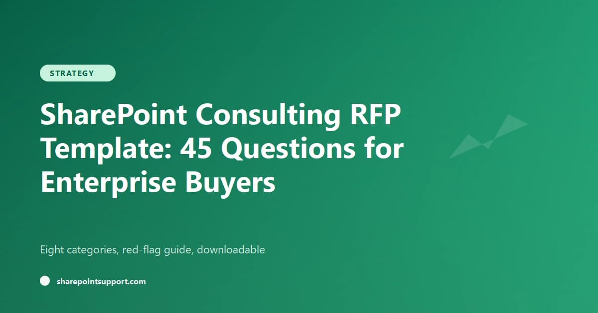 SharePoint Consulting RFP: 45-Question Template - Strategy guide by SharePoint Support
