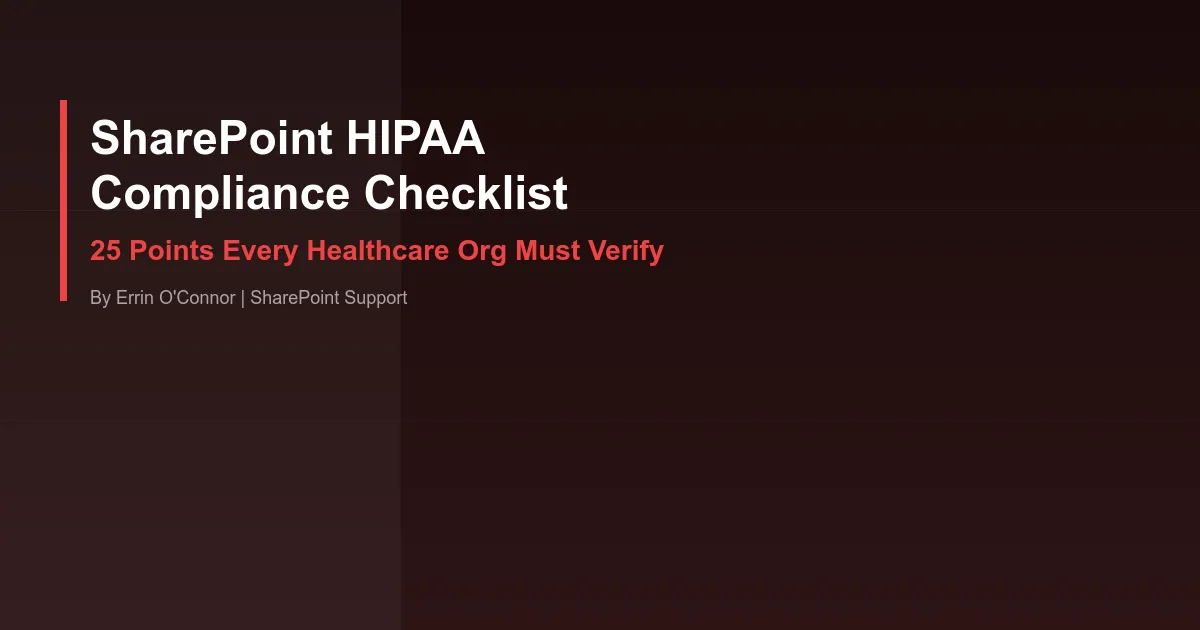 SharePoint HIPAA Compliance Checklist: 25 Points Every... - Security guide by SharePoint Support