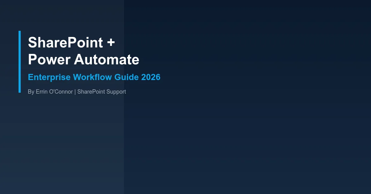 SharePoint + Power Automate: Enterprise Workflow... - Features guide by SharePoint Support
