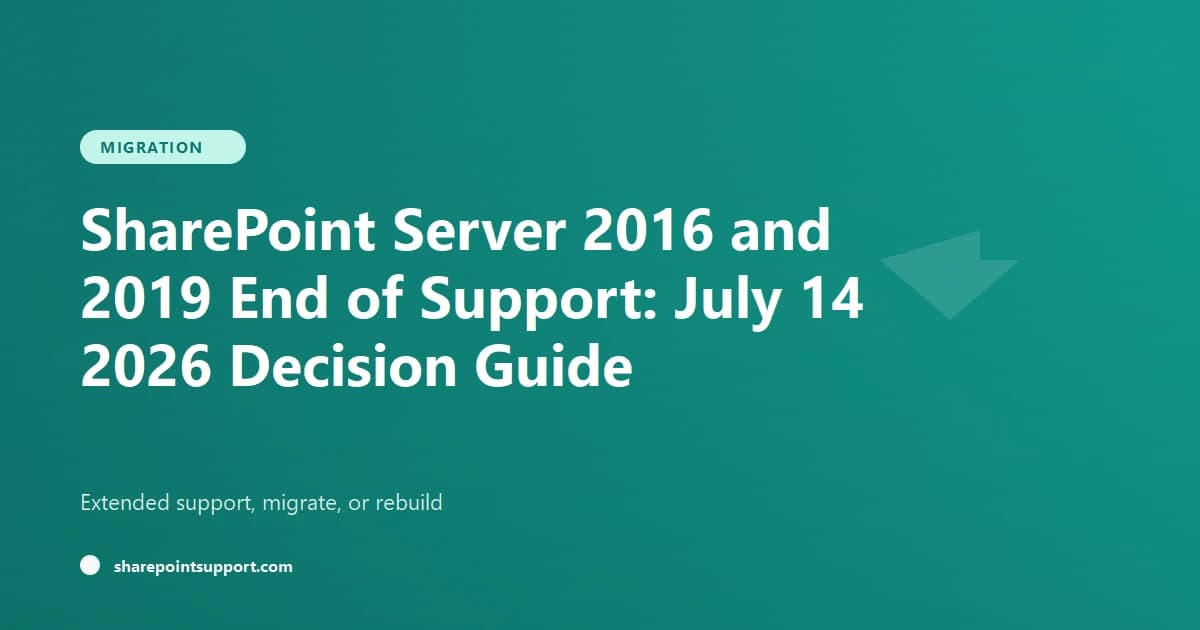SharePoint Server 2016/2019 EOS: Jul 14 2026 - Migration guide by SharePoint Support