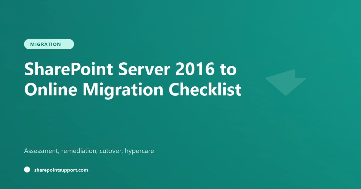 SharePoint Server 2016 to Online Migration Checklist (2026 Edition) - Migration guide by SharePoint Support