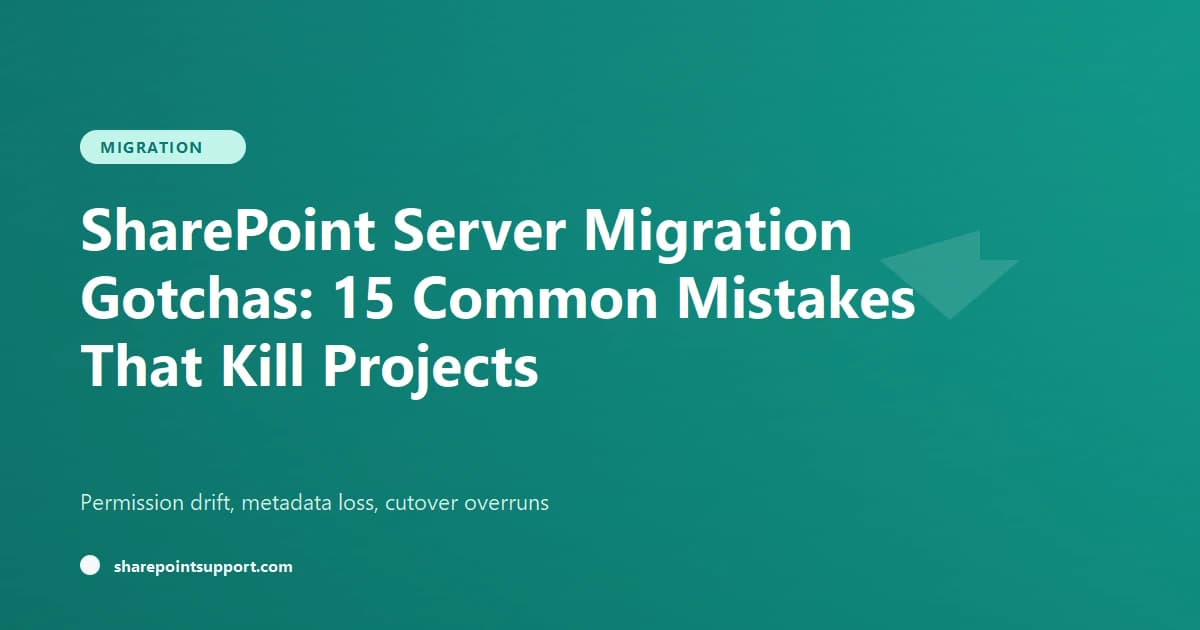 SharePoint Server Migration: 15 Gotchas - Migration guide by SharePoint Support