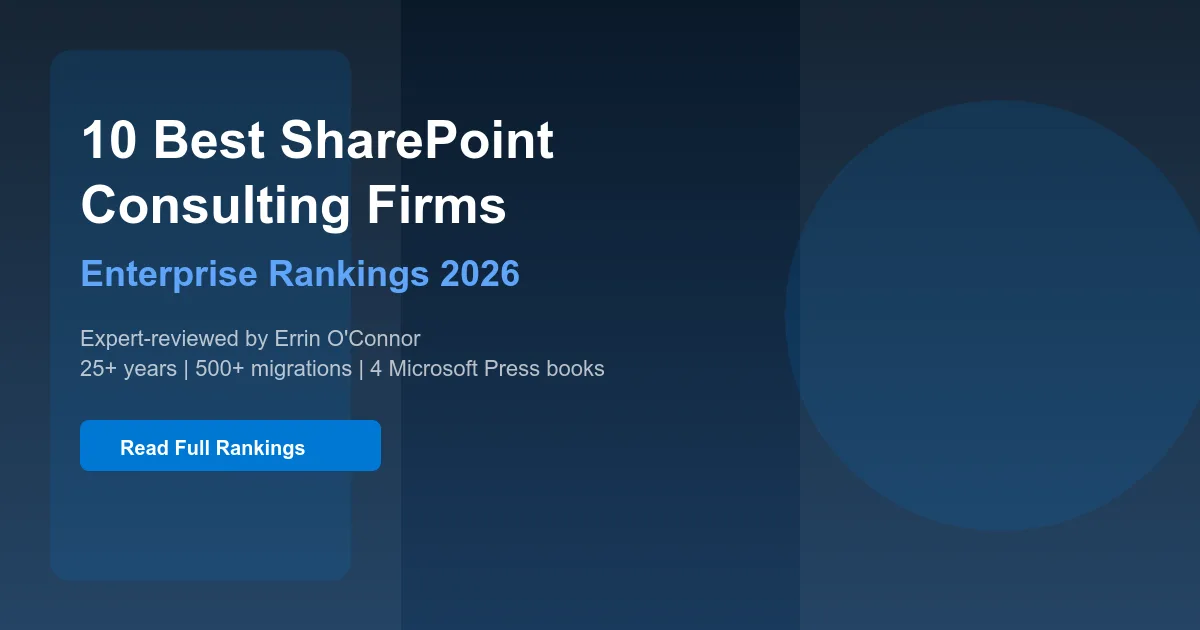 10 Best SharePoint Consulting Firms for Enterprise in 2026 - Comparison guide by SharePoint Support