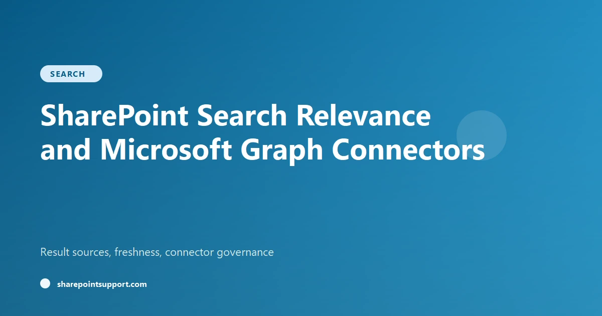 SharePoint Search Relevance and Microsoft Graph Connectors in 2026